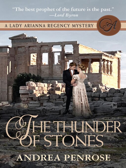 Title details for The Thunder of Stones by Andrea Penrose - Available